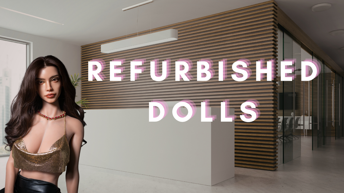 Refurbished Dolls
