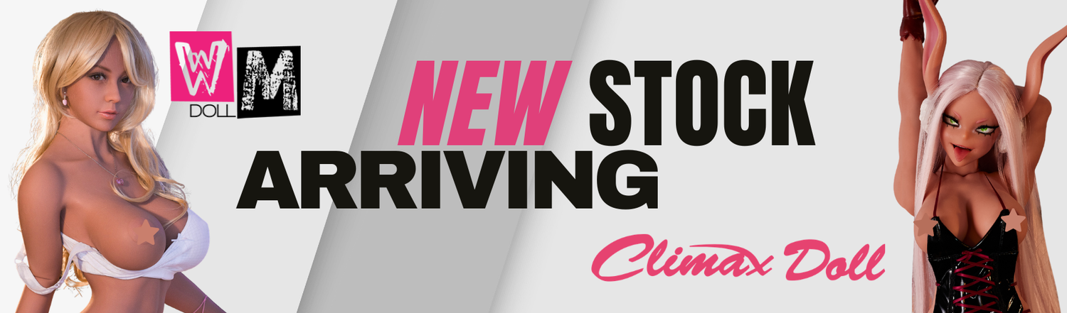 NEW STOCK From WM Doll & Climax Doll ARRIVING SOON