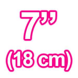 7" (18 cm)